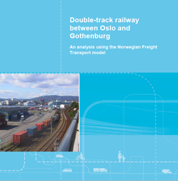 TØI-report: Faster transport time for railway Gothenburg- Oslo will lead to cost savings, benefit transport chains and reduce CO2 emissions